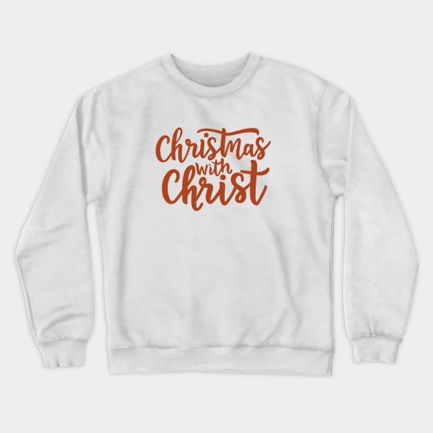 Christmas with Christ Crewneck Sweatshirt by Risen_prints